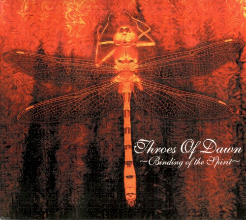 Throes of Dawn - Binding of the Spirit